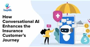 How Conversational AI Enhances the Insurance Customer’s Journey